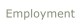 Employment