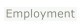 Employment